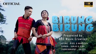 Download lagu Birung Birung || Chakma || official  music video || 2025 || Sanju ft. Pinki || mandisha ft. Rikel  mp3