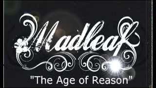 Madleaf - The Age Of Reason