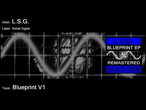 L.S.G. - Blueprint V1