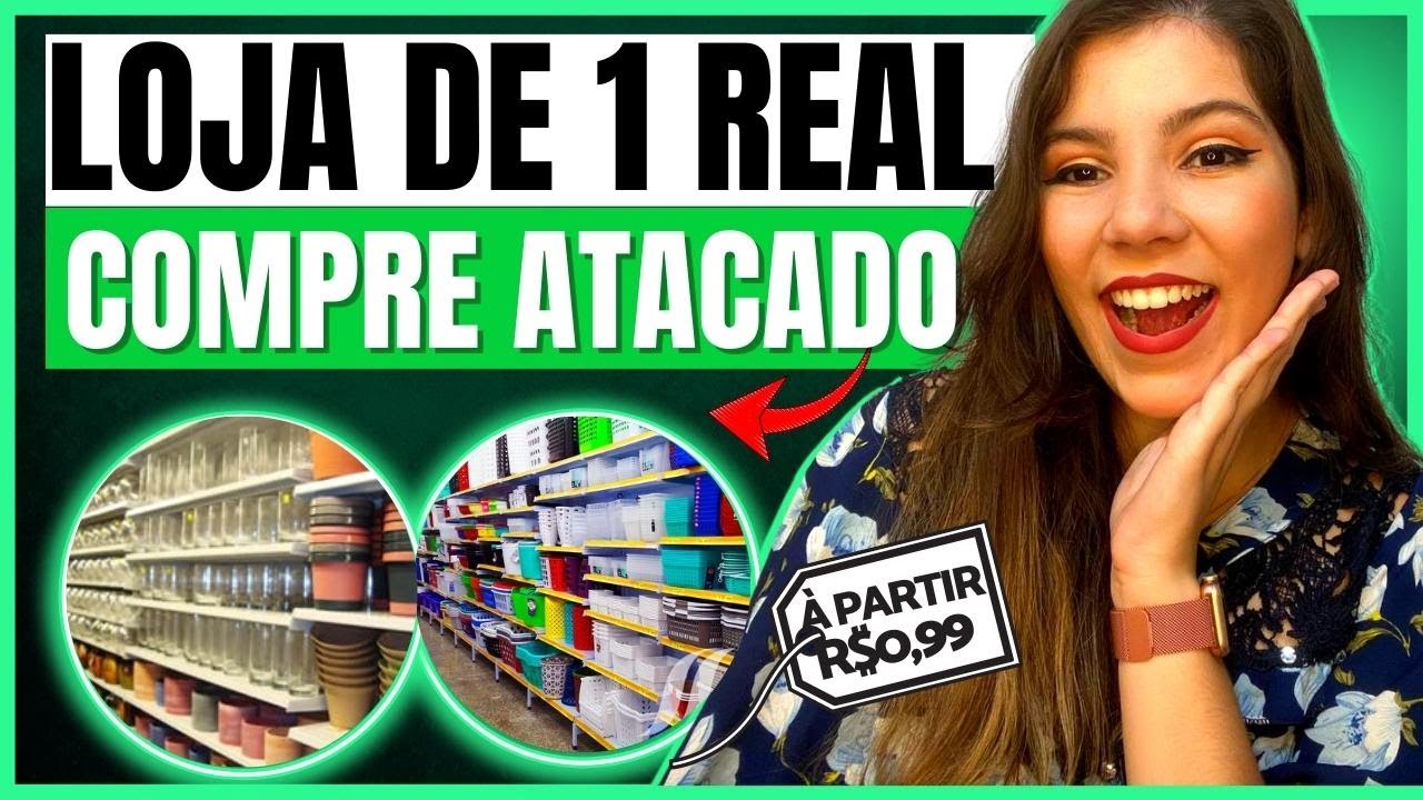 REVELEI 4 Fornecedores Para LOJA DE 1 REAL no Atacado Para Comprar MUITO  MAIS BARATO!!!