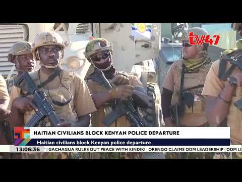 Haitian civilians block Kenyan police departure; civilians fear return of gang violence