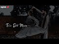 Tu Har Lamha Whatsapp Status Lyrical Status Bollywood Whatsapp Video