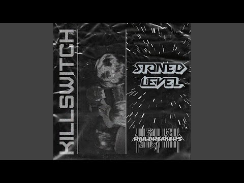 Killswitch (Original Mix)