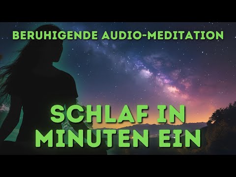 Schlaf endlich tief – Geführte Meditation zum Abschalten, Einschlafmeditation