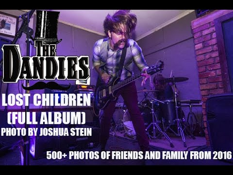 The Dandies - Lost Children (Full Album)