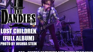 The Dandies - Lost Children (Full Album)