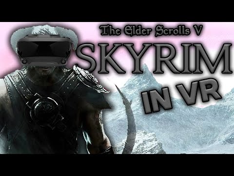 Skyrim VR In 2022 - A First Experience