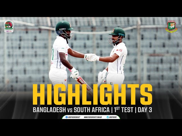 Highlights | 1st Test | Day 03 | Bangladesh vs South Africa