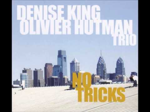 Denise King & Olivier Hutman Trio - Waiting For The Sandman