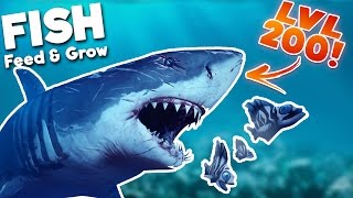 BIGGEST GREAT WHITE SHARK IN THE SEA! LEVEL 200 SHARK! | Feed And Grow Fish Gameplay