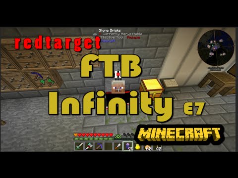 FTB Infinity LP Episode 7 - Hearts n Things