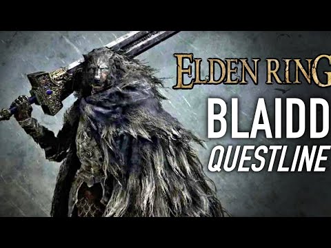 ELDEN RING - BLAIDD FULL QUESTLINE - How To Complete Blaidd's Quest