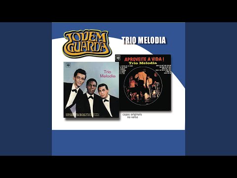 Se O Amor Fosse Pra Mim - Trio Melodia