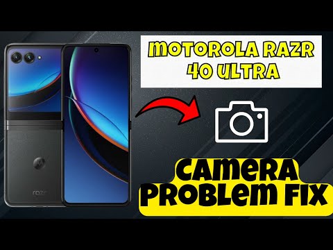 Camera Problem fix Motorola Razr 40 Ultra || Solution of camera issues || Camera not working