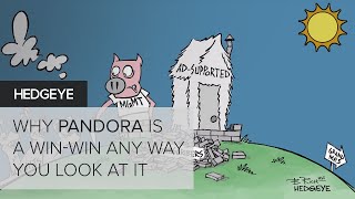 Why Pandora Is a Win-Win Any Way You Look At It | $P