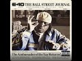 E-40 - Alcoholism (feat. B-Legit) [Explicit]