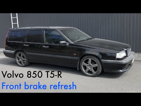 Volvo 850 T5-R front brake refresh
