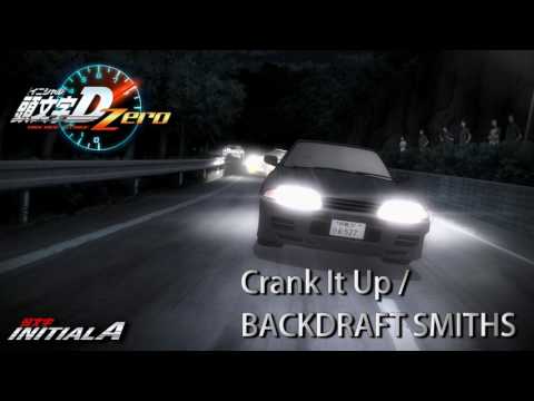 INITIALD ARCADE STAGE Zero BGM - Crank It Up / BACKDRAFT SMITHS