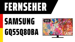 Fernseher Samsung GQ55Q80BATXZG (Q80B) | Test | Deutsch