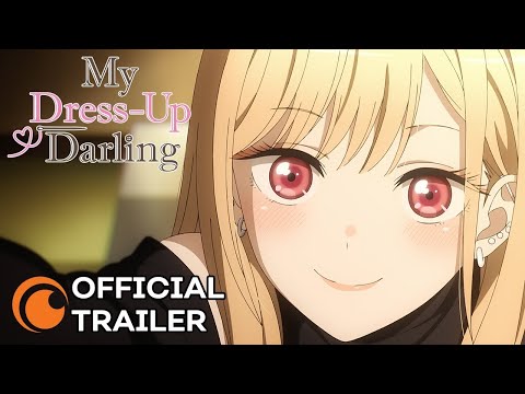 My Dress-Up Darling | OFFICIAL TRAILER