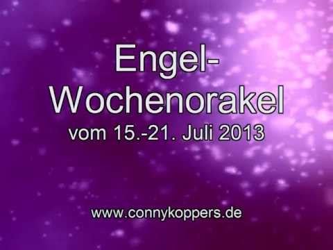 Dein persönliches Engel-Wochenorakel vom 15.-21. Juli 2013 - Conny Koppers
