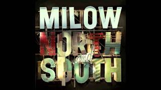 Milow - She Might She Might (audio only)