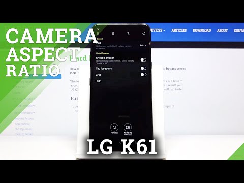 How to Change Aspect Ratio in LG K61 – Camera Settings