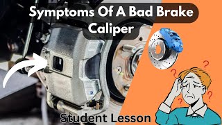 Symptoms Of A Bad Brake Caliper: 7 Red Flags To Look Out For