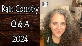 Rain Country Q & A 2024