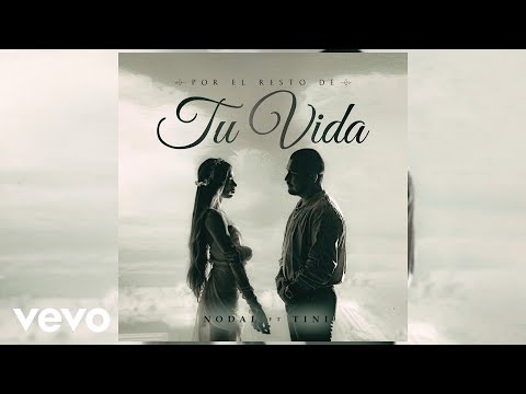 TINI, Christian Nodal - Por el Resto de Tu Vida (Audio Oficial)