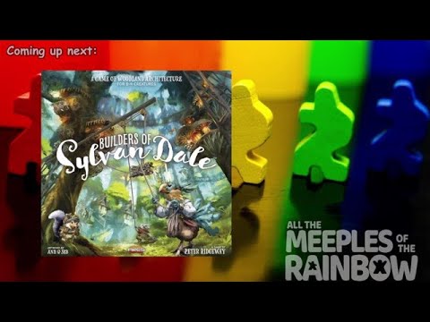 All the Games with Steph: Builders of Sylvan Dale - Overview