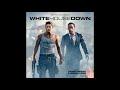 White House Down - Thomas Wander & Harald Kloser - White House Down Opening Theme
