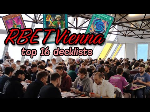 RBET Vienna Top 16 Decklists