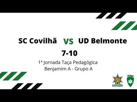 Resumo - SC Covilhã vs UD Belmonte - Benjamins A - 16 outubro 2021