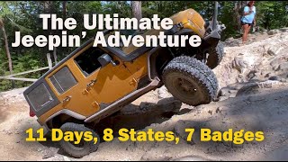 11-Day Jeep Epic Adventure: 6 States, 7 Badge of Honor Trails & East Coast Exploration!
