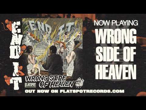 End It - Wrong Side of Heaven (FULL ALBUM)