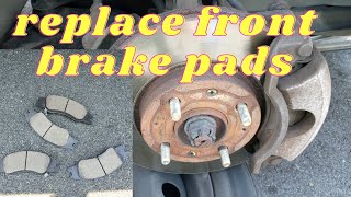 how do i replace front brake pads on a 2006 KIA spectra.