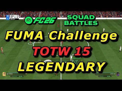 FC 26 - FUMA (Full Manual) challenge - Ultimate Team - TOTW 15 - Legendary Difficulty