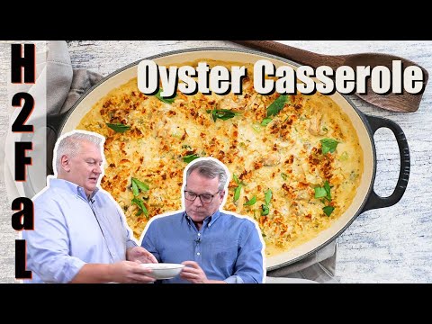 How To Make Oyster Casserole | How To Feed a Loon