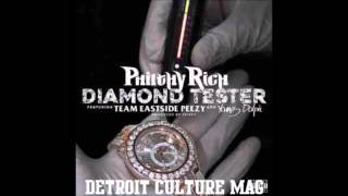 Philthy Rich x Team Eastside Peezy x Young Dolph- Diamond Tester