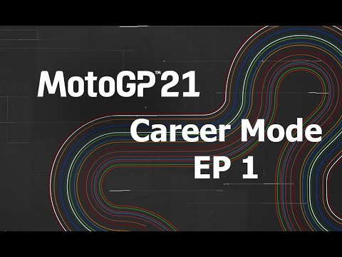 MotoGP 21: Career Mode EP 1