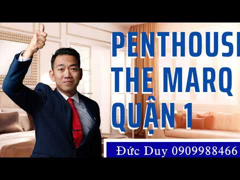 Căn hộ Penthouse The MarQ Quận 1, Căn cuối cùng cho "người Đặc Biệt" Giá 82 tỷ