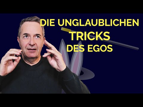 So manipuliert uns das Ego jeden Tag