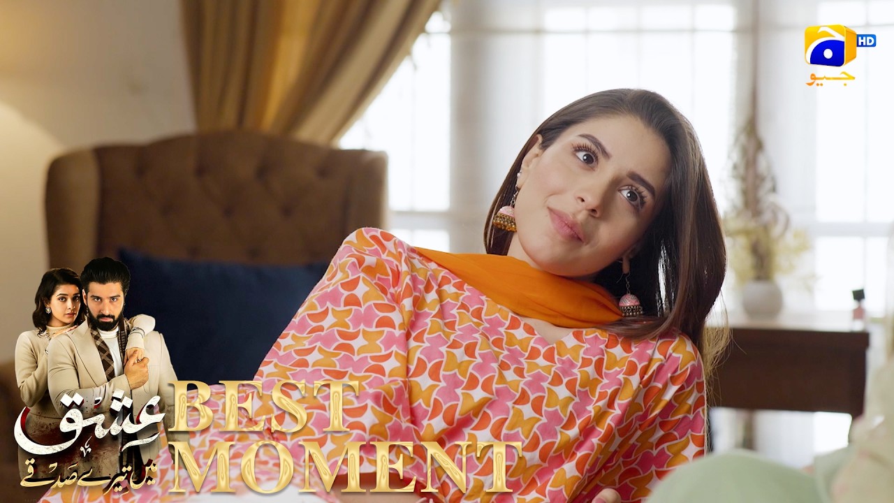Ishq Mein Tere Sadqay Episode 20 | 𝐁𝐞𝐬𝐭 𝐌𝐨𝐦𝐞𝐧𝐭 𝟎𝟑 | Muneeb Butt - Anika Zulfikar | Har Pal Geo