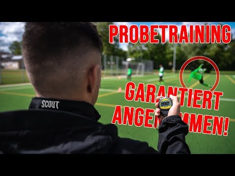 PROBETRAINING FUßBALL | WIE DU JEDES PROBETRAINING OHNE PROBLEME BESTEHST