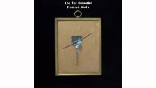 The For Carnation - I Wear the Gold
