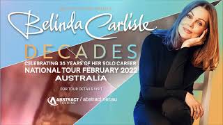 Belinda Carlisle - The Decades Tour - 2022 Australian Tour