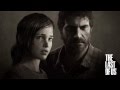 The Last of Us OST - Track 3 - The Last of Us 