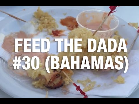 Feed The Dada #30 (Bahamas)