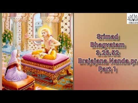 SB 3.26.52 Brajajana -20251118 part 1